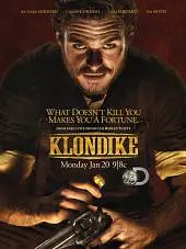 Клондайк 1 Сезон (2014 ) смотреть онлайн