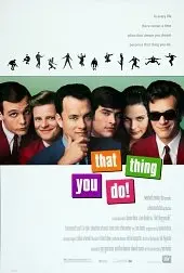 То, что ты делаешь (1996) смотреть онлайн