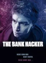 Банковский хакер 1 Сезон (2021) смотреть онлайн